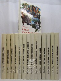 May, Karel, Ztracený syn I-XV: Muž mnoha tváří, Oběť zhýralce, Odvážná loupež, Láska a přátelství, Úklady dobra a zla, Do nitra lidské duše, Konec padlých andělů, Střet bez předsudků, Stržené masky zločinu, Kola božích mlýnů, Ze tmy do světla, Škrcení hadí hlavy, Odm, 1999