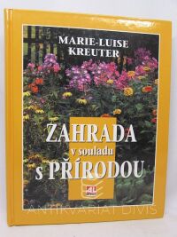 Kreuter, Marie-Luise, Zahrada v souladu s přírodou, 2002
