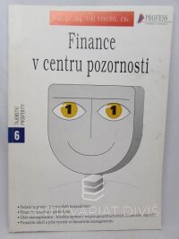 Vysušil, Jiří, Finance v centru pozornosti, 0