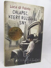 Fulvio, Luca di, Chlapec, který rozdával sny, 2015