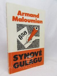 Maloumian, Armand, Synové Gulagu, 1985