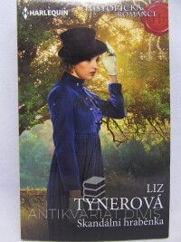 Tynerová, Liz, Skandální hraběnka, 2019