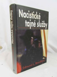 Blandford, Edmund L., Nacistické tajné služby, 2003
