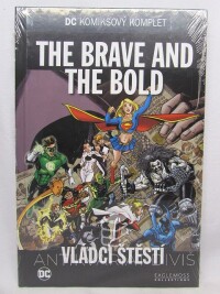 Waid, Mark, Haney, Bob, The Brave and the Bold: Vládci štěstí, 2017