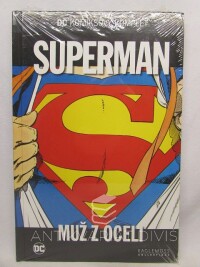 Byrne, John, Siegel, Jerry, Superman: Muž z oceli, 2017