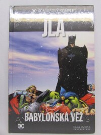 Waid, Mark, JLA: Babylonská věž, 2017