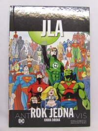 Waid, Mark, JLA: Rok jedna, kniha druhá, 2017