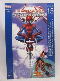 kolektiv, autorů, Spider-man a spol. č. 15 - Spider-man: Návrat Goblina (6. díl ze 6), Spider-man: Veřejný Nepřítel (1. díl z 5), Ultimate X-men: Pekelný oheň (2. a 3. díl z 5), 2014