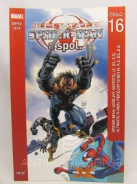 kolektiv, autorů, Spider-man a spol. č. 16 - Spider-man: Veřejný nepřítel (2. díl z 5), Ultimate X-men: Pekelný oheň (4. a 5. díl z 5), 2014