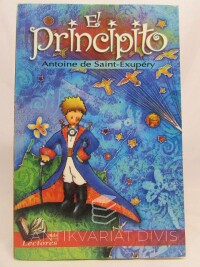 Saint-Exupéry, Antoine de, El Principito, 2008
