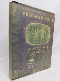 Toman, Vlastislav, Příchod bohů, 1966