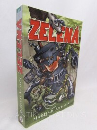 Antonín, Martin D., Zelená, 2008