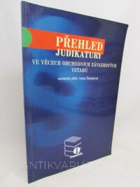 Štenglová, Ivana, Přehled judikatury ve věcech obchodních závazkových vztahů, 2003