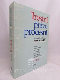 kolektiv, autorů, Jelínek, Jiří, Trestní právo procesní, 2003