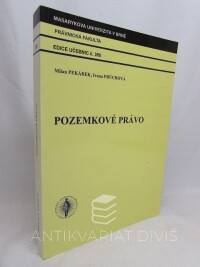 Pekárek, Milan, Průchová, Ivana, Pozemkové právo, 2004