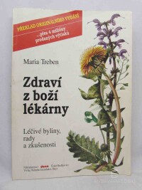 Treben, Maria, Zdraví z boží lékárny, 1991