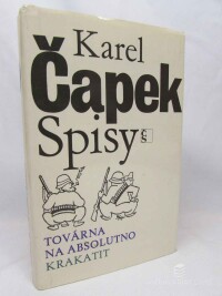 Čapek, Karel, Továrna na absolutno, Krakatit, 1982