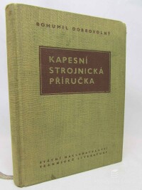 Dobrovolný, Bohumil, Kapesní strojnická příručka, 1956