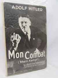 Hitler, Adolf, Mon Combat (Mein Kampf): La doctrine hitlérienne, 0