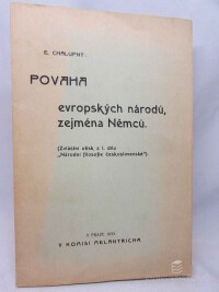 Chalupný, Emanuel, Povaha evropských národů, zejména Němců (Zvláštní otisk z I. dílu "Národní filosofie československé"), 1935