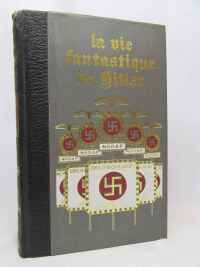 Ricchezza, Giulio, La vie fantastique de Hitler, Tome 3, 1974
