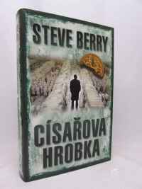 Berry, Steve, Císařova hrobka, 2011