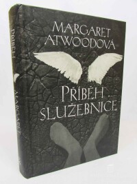 Atwoodová, Margaret, Příběh služebnice, 2008