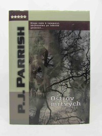 Parrish, P. J., Ostrov mrtvých , 2005