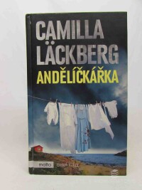 Lackberg, Camila, Andělíčkářka, 2014