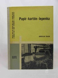 Šalda, Jaroslav, Papír - kartón - lepenka , 1962