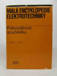 Zíka, Josef, Klímek, Adolf, Malá encyklopedie elektrotechniky: Polovodičové součástky, 1977