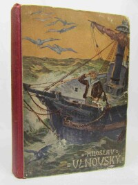 Marryat, Frederick, Zimmermann, Josef, Brémský kormidelník Miloslav Vlnovský čili Ztroskotání korábu "Pacific", 0