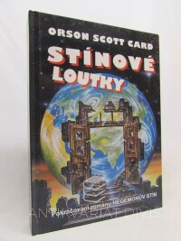 Card, Orson Scott, Stínové loutky, 2004