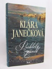 Janečková, Klára, Prokletý původ, 2013