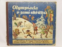 Brtek, Josef, Olympiada v zemi skřítků (I. díl: Zimní olympiáda), 0