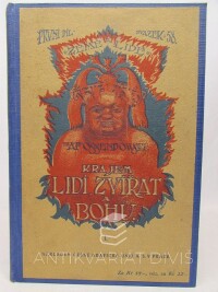 Ossendowski, Antoni Ferdynand, Zemí (Krajem) lidí, zvířat a bohů (Koňmo střední asií) I., 1925