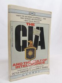 Marchetti, Victor, Marks, John D., The CIA and the Cult of Intelligence, 1980