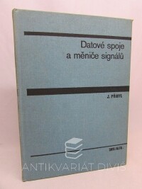 Přibyl, Jiří, Datové spoje a měniče signálů, 1984
