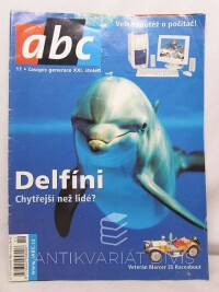 kolektiv, autorů, ABC časopis generace XXI. století ročník 48, číslo 11, 2003