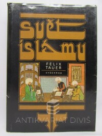 Tauer, Felix, Svět Islámu, 1984