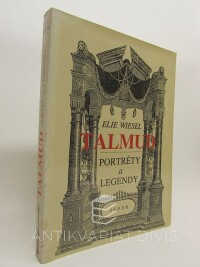 Wiesel, Elie, Talmud: Portréty a legendy, 1993