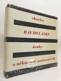 Baudelaire, Charles, Úvahy o některých současnících, 1968