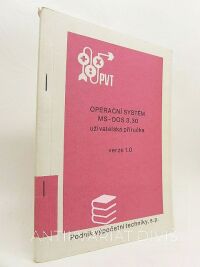 Šimůnek, Josef, Operační systém MS-DOS 3.30 uživatelská příručka, veze 1.0, 1989
