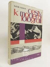 Souček, Ludvík, Cesty k moderní fotografii, 1966