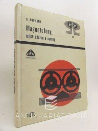 Hofhans, Adrien, Magnetofony, jejich údržba a opravy, 1966