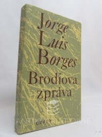 Borges, Jorge Luis, Brodiova zpráva, 1978
