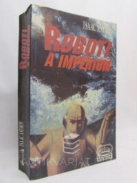 Asimov, Isaac, Roboti a Impérium, 1993