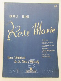 Mírovský, , Friml, Rudolf, Odcházel, J., Tobis, K., Rose Marie, 1941