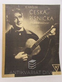Hašler, Karel, Česká písnička - z filmu "Písničkár", 0