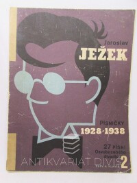 Ježek, Jaroslav, Písničky 1928-1938 2: 27 písní Osvobozeného divadla, 1956